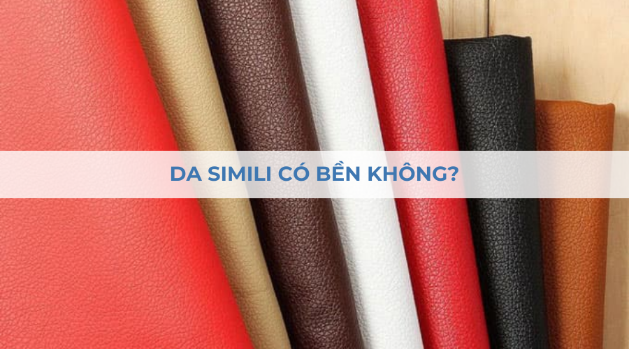 Da simili có bền không?