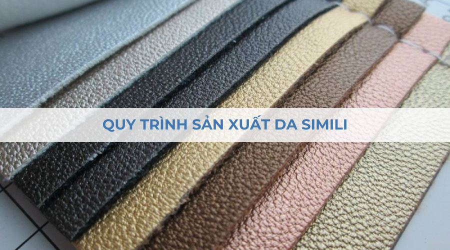 Quy trình sản xuất da simili