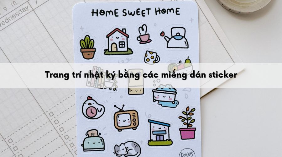 Sử dụng sticker cute trang trí sổ nhật ký